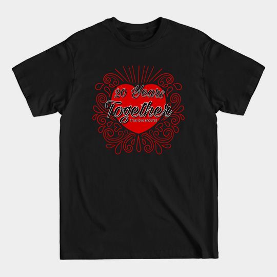 Discover 20 Years Together - Love - T-Shirt