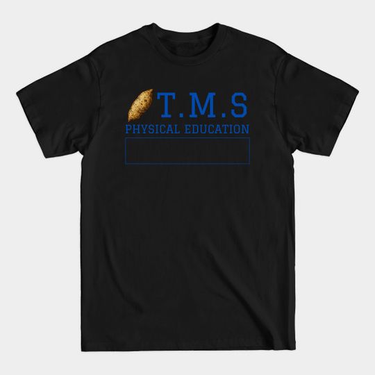 Discover Pen15 Trailview Yams Middle School PE - Pen15 - T-Shirt