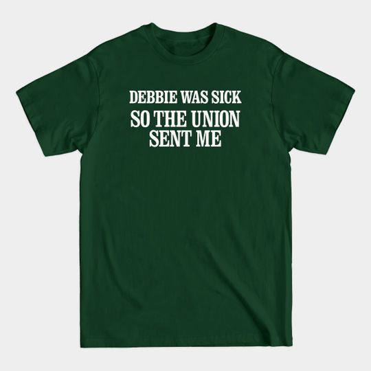 Discover Debbie was sick so the union sent me Muppetvision 3D - Muppetvision - T-Shirt