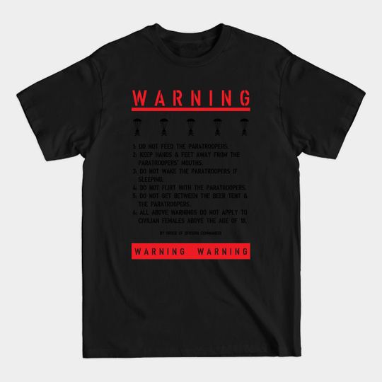 Discover Paratrooper Warning Sign - Paratrooper - T-Shirt