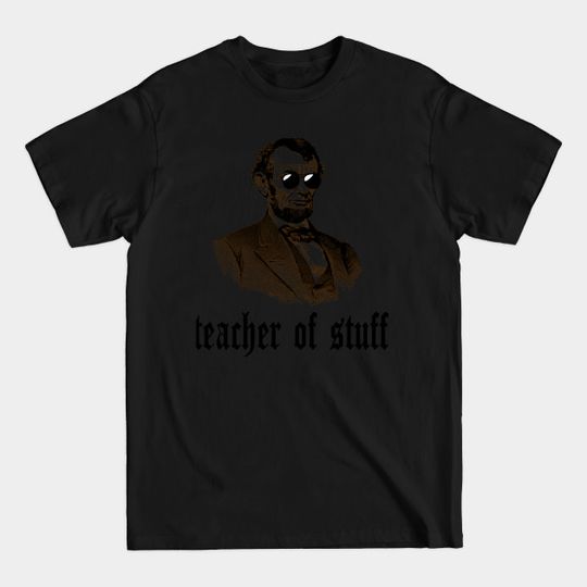 Discover High School Teacher Humor - High School Teacher Humor - T-Shirt