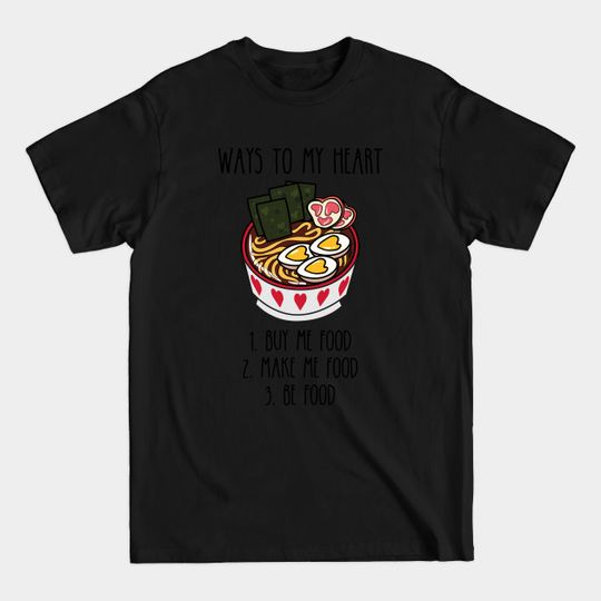 Discover Funny Love Buy Me Food - Food Lover - T-Shirt