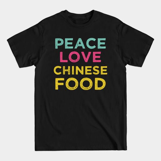Discover Chinese food dim sum - Chinese Food - T-Shirt