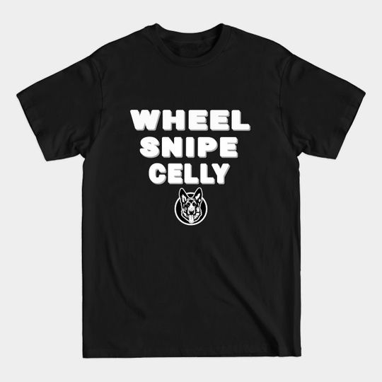 Discover Wheel snipe celly letterkenny - Wheel Snipe Celly Funny Hockey - T-Shirt