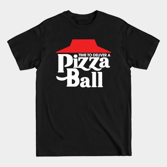 Discover Time to Deliver a Pizza Ball - Eric Andre Show - Eric Andre - T-Shirt