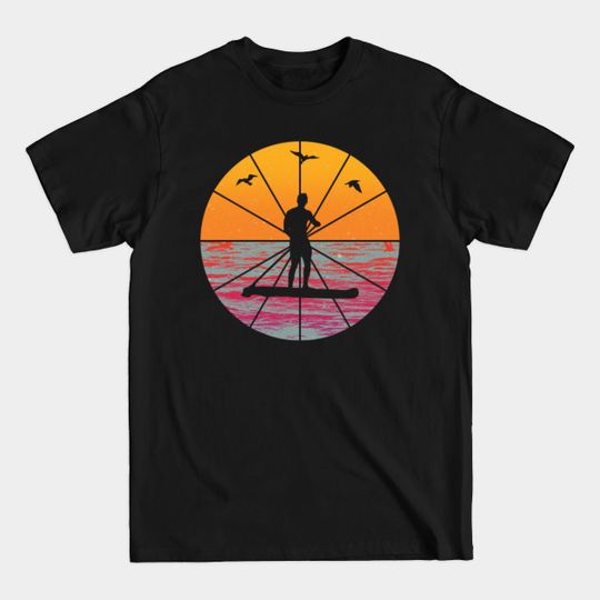 Discover Stand Up Paddle Boarding - Fun SUP Vintage T-Shirt