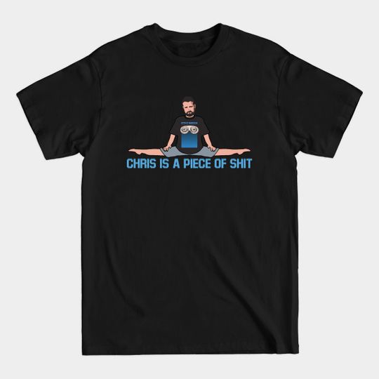 Discover Chris Sucks - Chris - T-Shirt