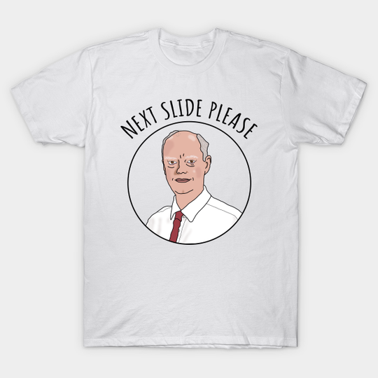 Discover Next Slide Please | Funny Chris Whitty - Chris Whitty - T-Shirt