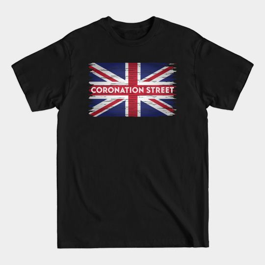 Discover Coronation Street UK Flag - Coronation Street - T-Shirt