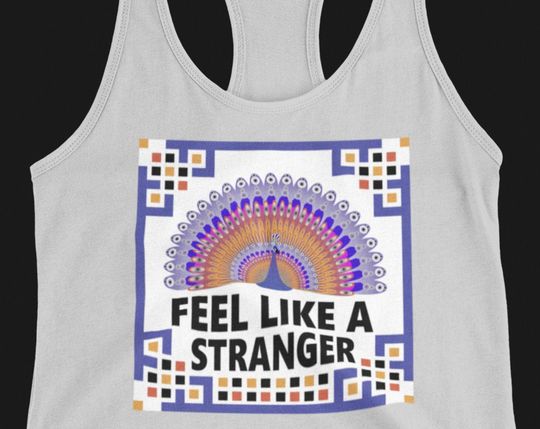Discover Feel Like A Stranger Tank Top