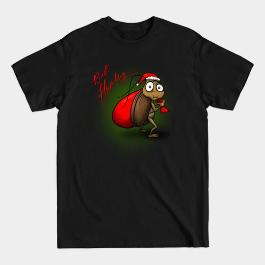 Discover A Christmas Cockroach - Christmas Cockroach - T-Shirt