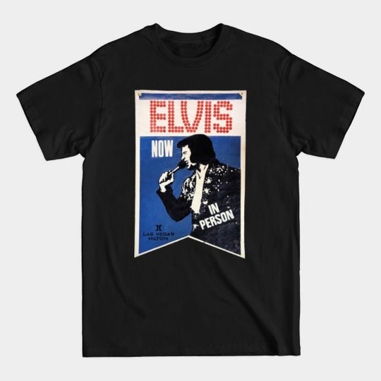 Discover Elvis | Now In Person - Elvis - T-Shirt