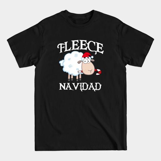 Discover Fleece Navidad Christmas Sheep - Feliz Navidad - T-Shirt