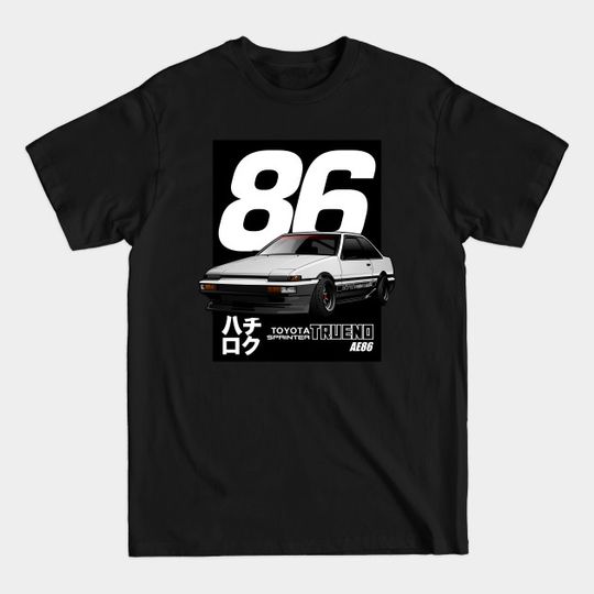 Discover HACHIROKU AE86 - Toyota Ae86 Hachiroku Jdm Japan - T-Shirt