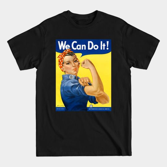 Discover We Can Do It! Rosie the Riveter Vintage WPA - Rosie The Riveter - T-Shirt