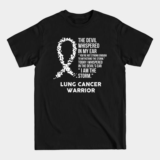 Discover The Devil- Lung Cancer Awareness Support Ribbon - Lung Cancer - T-Shirt