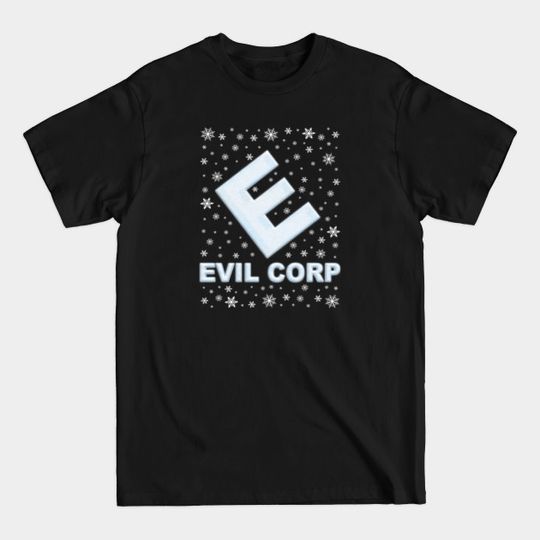 Discover Mr Robot Evil Corp Christmas Snow Logo - Mr Robot - T-Shirt