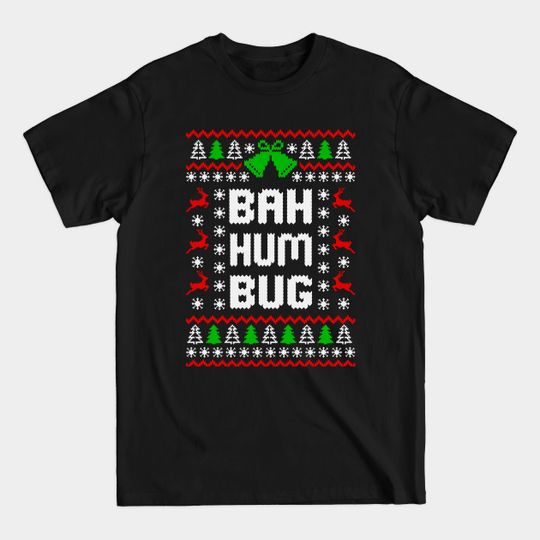 Discover Bah Humbug Funny Christmas T Shirt - Bah Humbug Christmas - T-Shirt