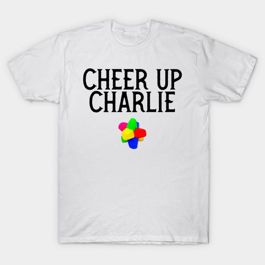 Discover Cheer Up Charlie - Charlie And The Chocolate Factory - T-Shirt