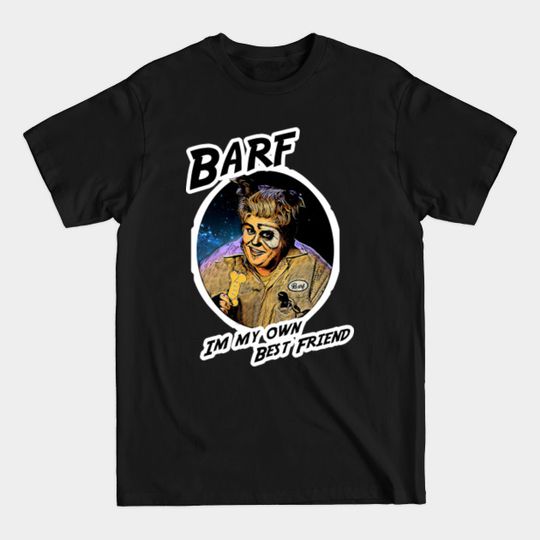 Discover Barf - Barf Spaceballs - T-Shirt