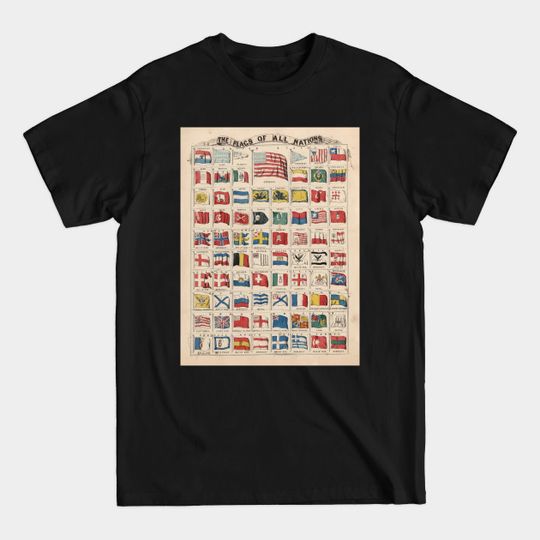 Discover Old Flags of The World Chart (1865) Vintage Banners of Various Nations - World Flags - T-Shirt