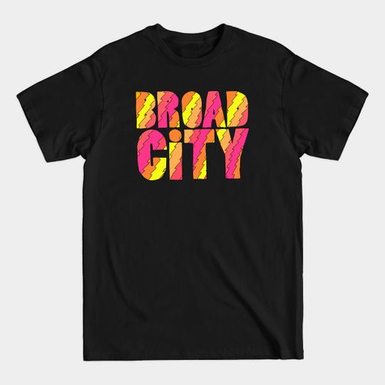 Discover B City - Broad City - T-Shirt