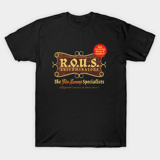 Discover R.O.U.S. Exterminators - The Princess Bride - T-Shirt