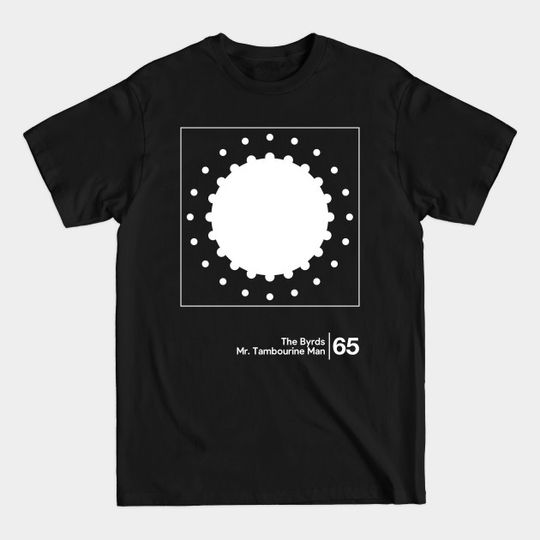 Discover The Byrds / Minimalist Graphic Design Artwork - The Byrds - T-Shirt
