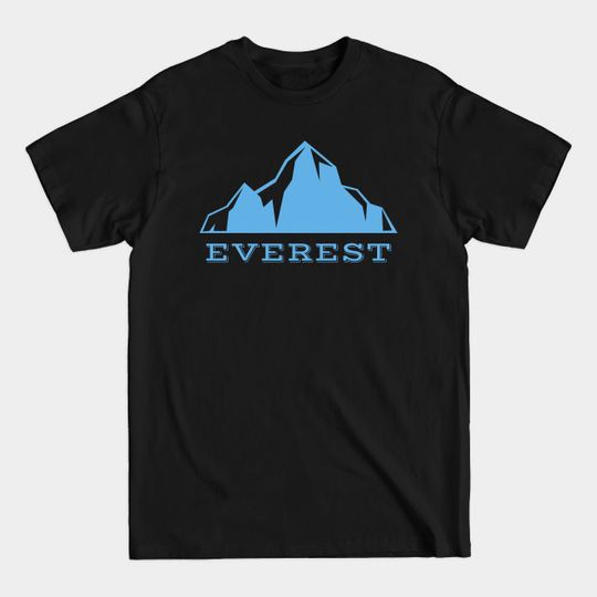 Discover Mount Everest - Mount Everest - T-Shirt