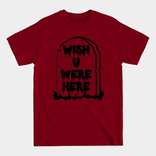 Discover Wish U Were Here - Pastel Goth, Soft Grunge, Tombstone, Kawaii, Harajuku Aesthetic - Pastel Goth - T-Shirt