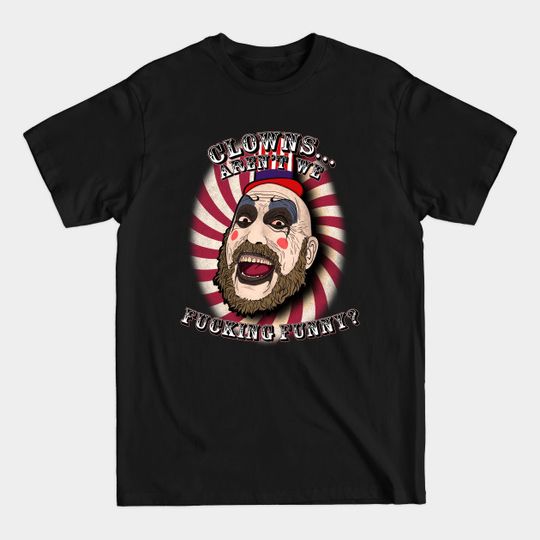 Discover Captain spaulding | devils rejects - Captain Spaulding - T-Shirt