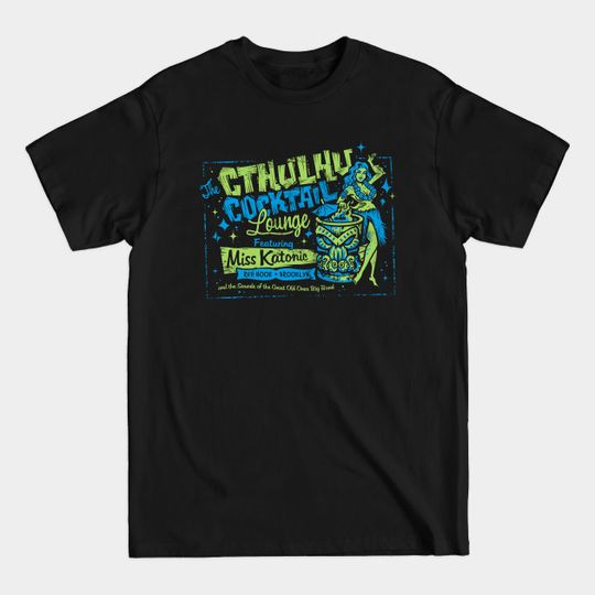 Discover Cthulhu Cocktail Lounge - Cthulhu - T-Shirt