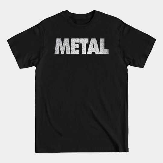 Discover Diamond Plate METAL - Heavy Metal - T-Shirt