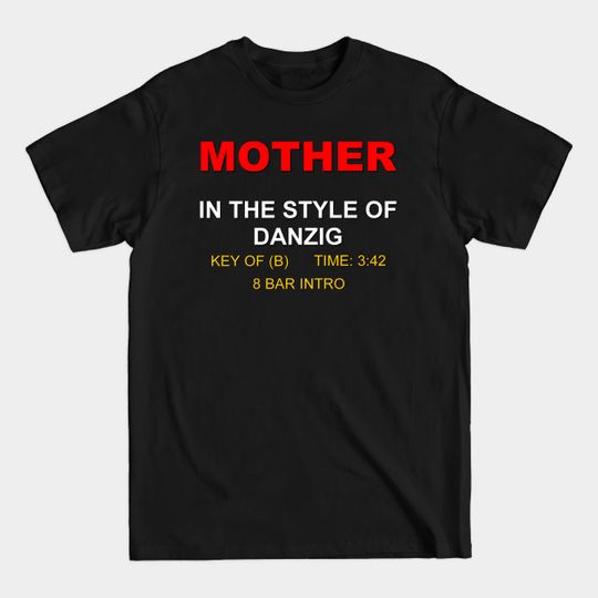 Discover KARAOKE MOTHER - Danzig - T-Shirt