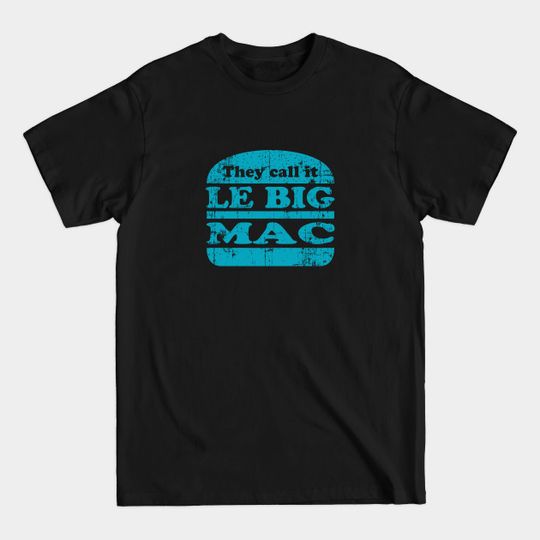 Discover Pulp Fiction - le big mac - Pulp Fiction Typography - T-Shirt