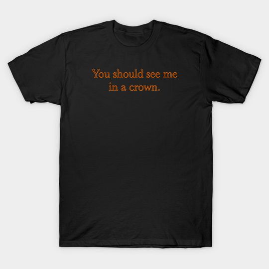 Discover Four crowns - Royalty - T-Shirt