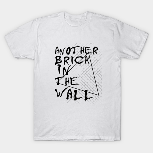Discover Another Brick In The Wall - The Wall - T-Shirt