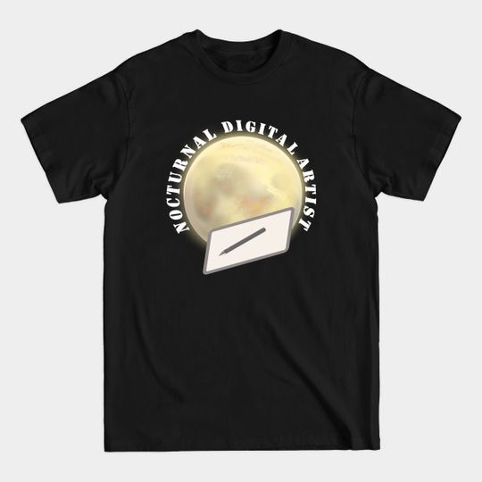 Discover Nocturnal Digital Artist. Moon and Artist Tablet. - Digital Artist - T-Shirt