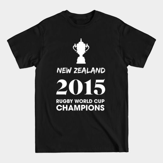 Discover New Zealand 2015 Rugby World Cup Champions - Kiwis - T-Shirt