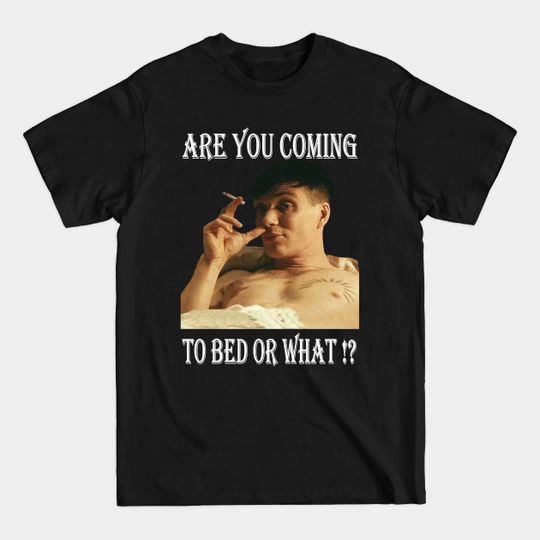 Discover Tommy Shelby - Peaky Blinders Fan - T-Shirt