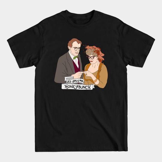 Discover You and Me, Honeybunch - Clue - T-Shirt
