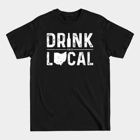 Discover Drink Local Ohio - Beer - T-Shirt