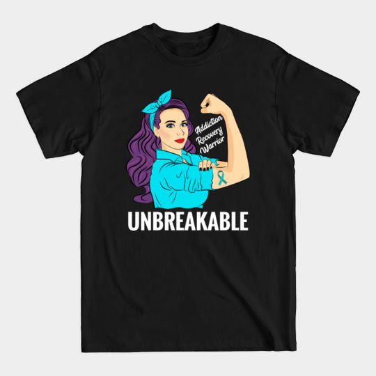 Discover Addiction Recovery Gifts Warrior Unbreakable Awareness - Addiction - T-Shirt