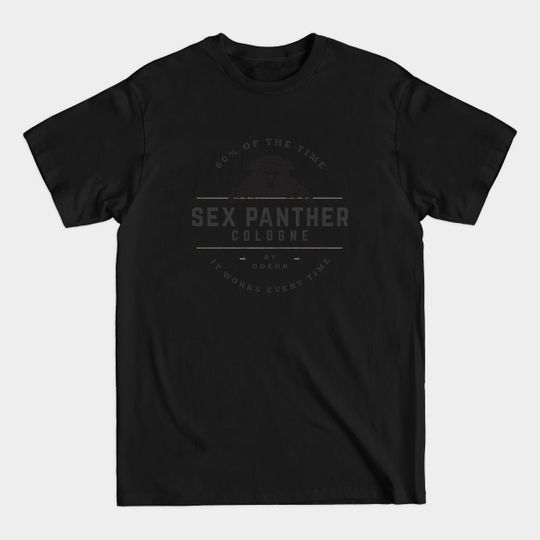 Discover Sex Panther Cologne - vintage Anchorman logo - Sex Panther - T-Shirt