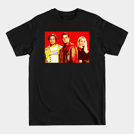 Discover once upon a time... - Once Upon A Time In Hollywood - T-Shirt