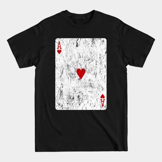 Discover Ace of Hearts Playing Card - Ace Of Hearts - T-Shirt
