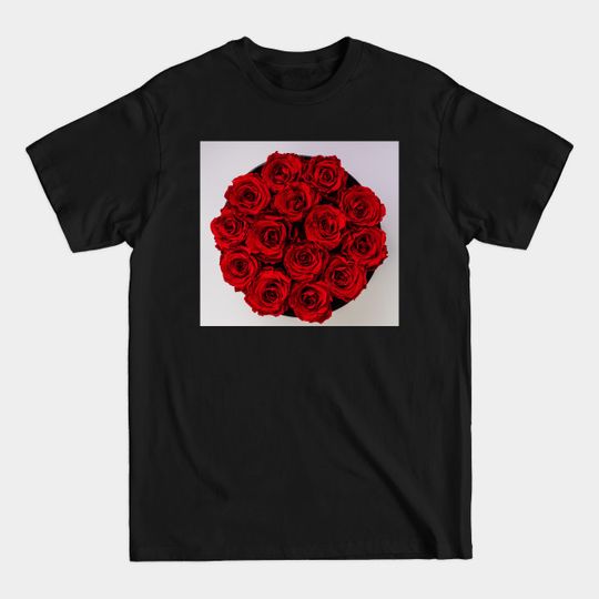 Discover Red Roses - Red Roses - T-Shirt