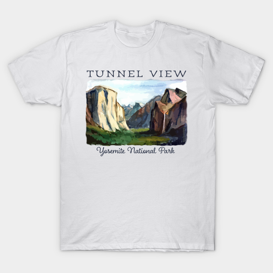 Discover Tunnel View - Yosemite National Park - Yosemite - T-Shirt