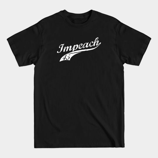 Discover Impeach 45 (swoosh) - Impeach 45 - T-Shirt