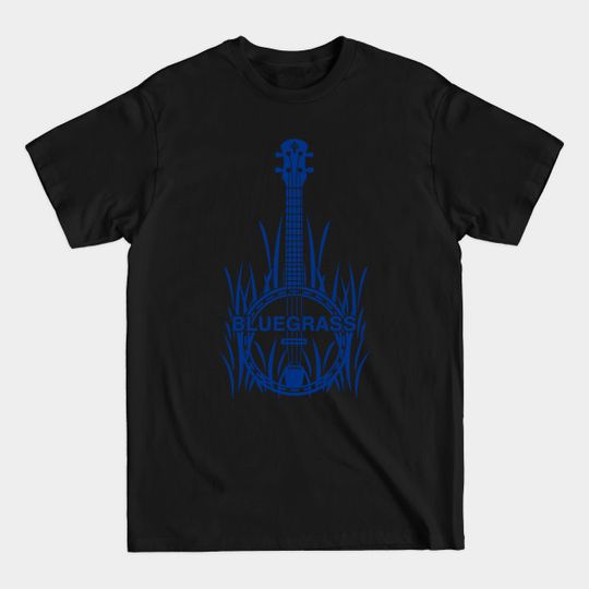 Discover Bluegrass Banjo Music Blue Original Blue Grass - Bluegrass - T-Shirt